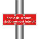 Sortie de secours, stationnement interdit