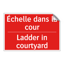 Échelle dans la cour - Ladder in courtyard