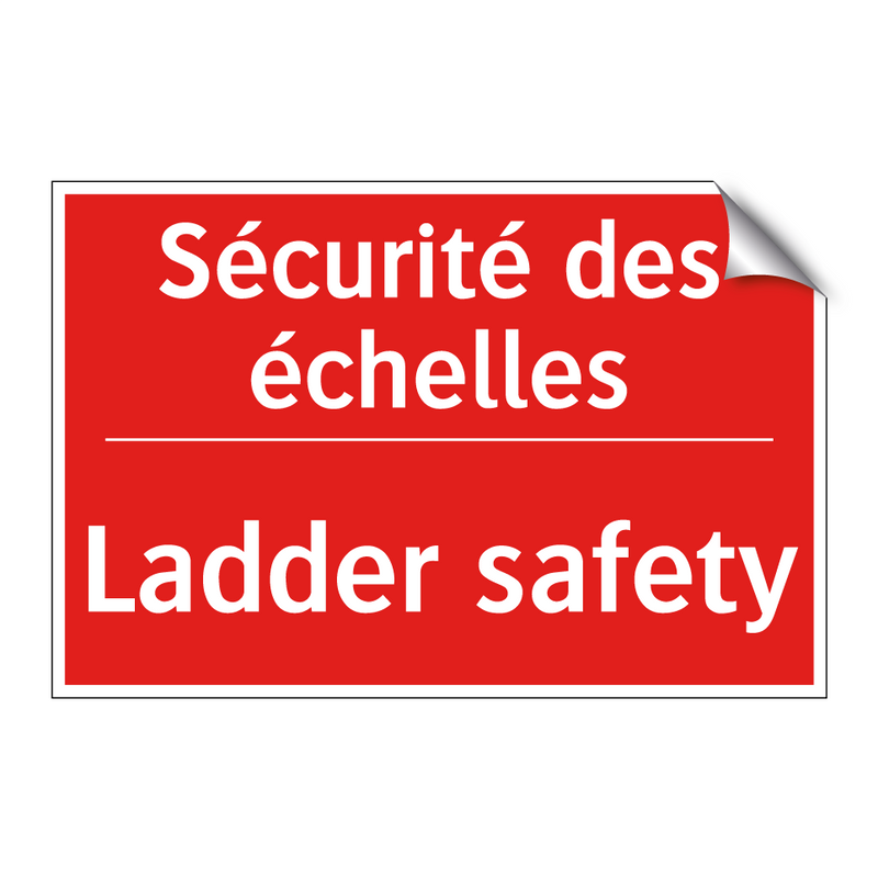 Sécurité des échelles - Ladder safety