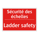 Sécurité des échelles - Ladder safety