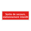 Sortie de secours, stationnement interdit