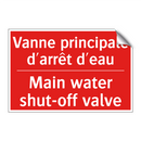 Vanne principale d'arrêt d'eau - Main water shut-off valve