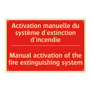 Activation manuelle du système /.../ - Manual activation of the fire /.../
