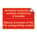 Activation manuelle du système /.../ - Manual activation of the fire /.../