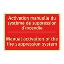 Activation manuelle du système /.../ - Manual activation of the fire /.../