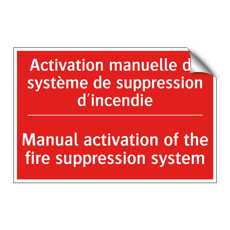 Activation manuelle du système /.../ - Manual activation of the fire /.../