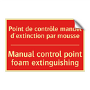 Point de contrôle manuel d'extinction /.../ - Manual control point foam extinguishing /.../