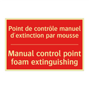 Point de contrôle manuel d'extinction /.../ - Manual control point foam extinguishing /.../