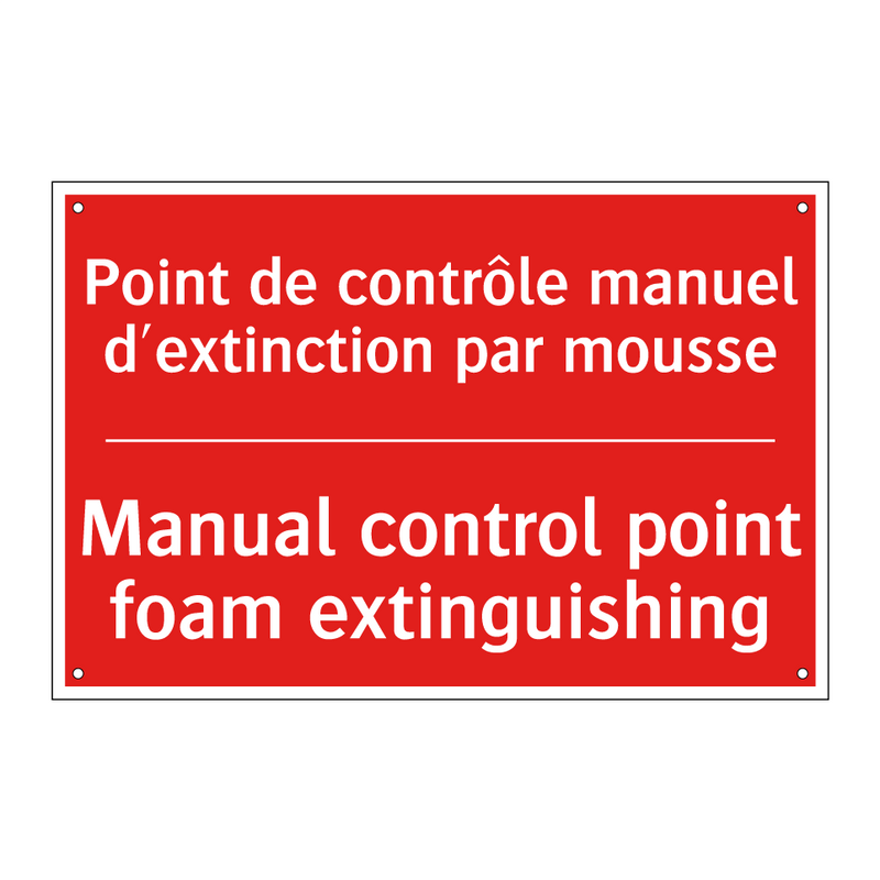 Point de contrôle manuel d'extinction /.../ - Manual control point foam extinguishing /.../