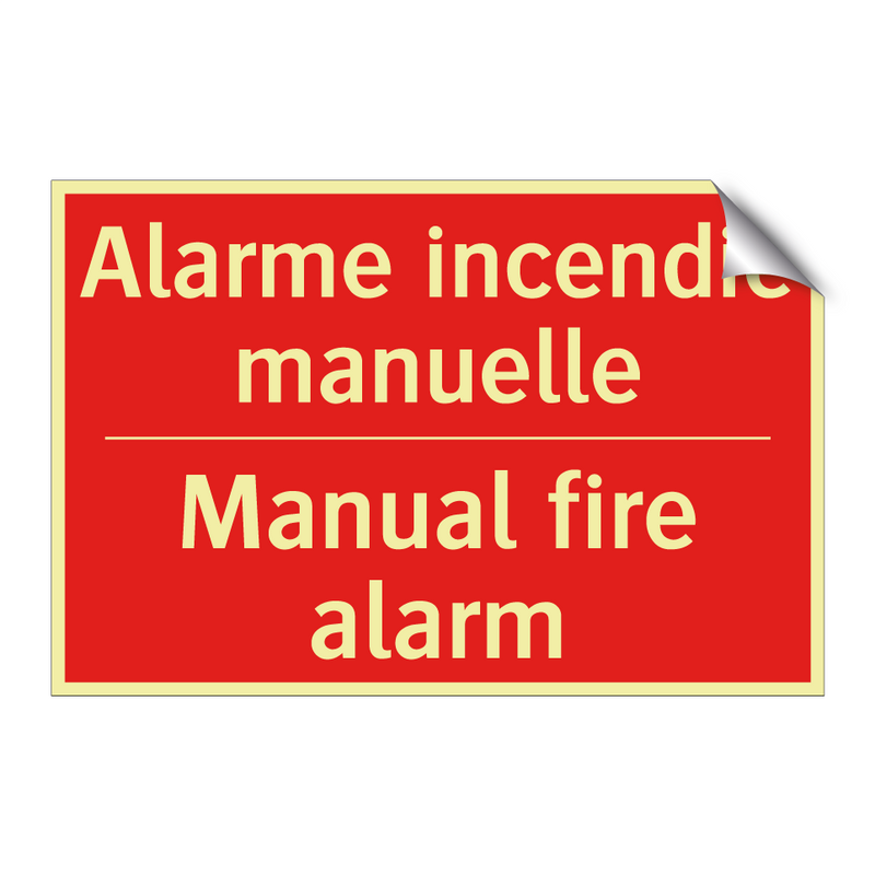 Alarme incendie manuelle - Manual fire alarm