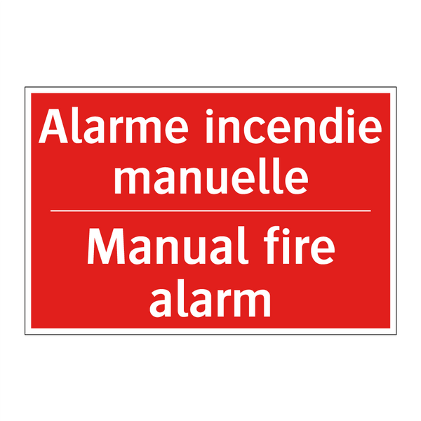 Alarme incendie manuelle - Manual fire alarm
