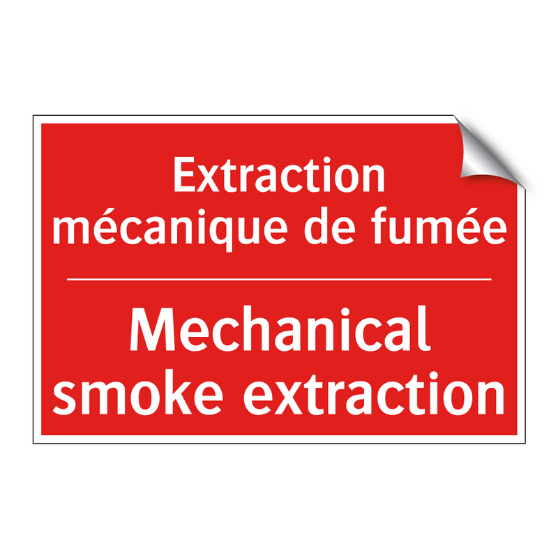 Extraction mécanique de fumée - Mechanical smoke extraction