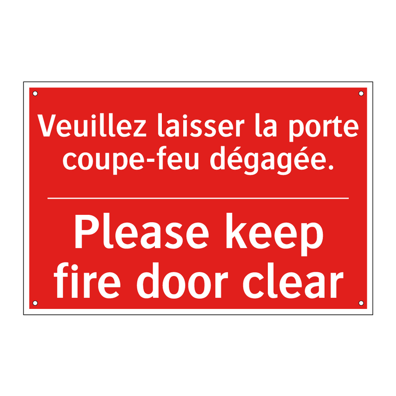 Veuillez laisser la porte coupe-feu /.../ - Please keep fire door clear