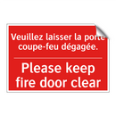 Veuillez laisser la porte coupe-feu /.../ - Please keep fire door clear