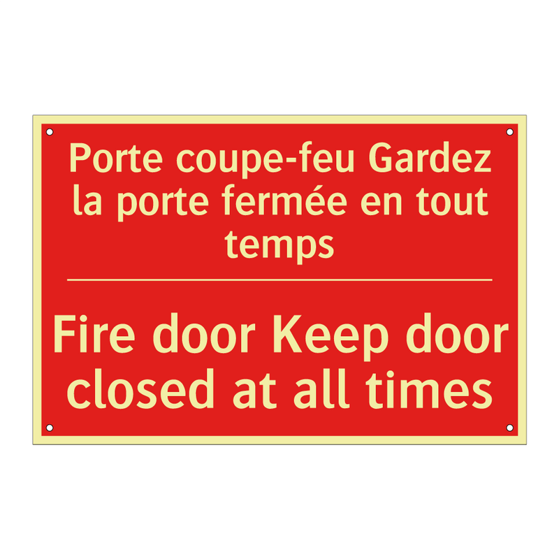 Porte coupe-feu Gardez la porte /.../ - Fire door Keep door closed at /.../