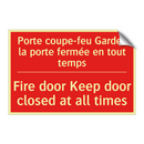 Porte coupe-feu Gardez la porte /.../ - Fire door Keep door closed at /.../