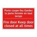 Porte coupe-feu Gardez la porte /.../ - Fire door Keep door closed at /.../