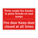 Porte coupe-feu Gardez la porte /.../ - Fire door Keep door closed at /.../