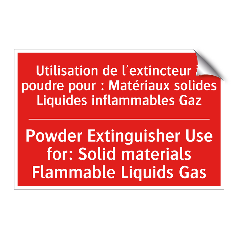 Utilisation de l'extincteur à /.../ - Powder Extinguisher Use for: Solid /.../