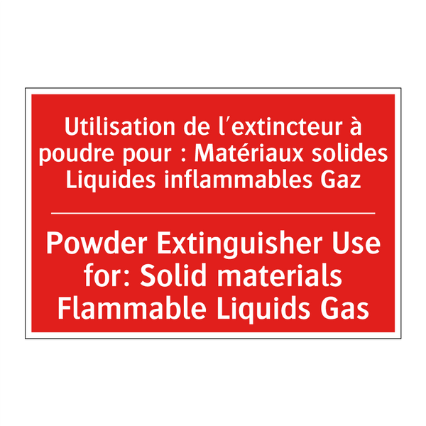 Utilisation de l'extincteur à /.../ - Powder Extinguisher Use for: Solid /.../