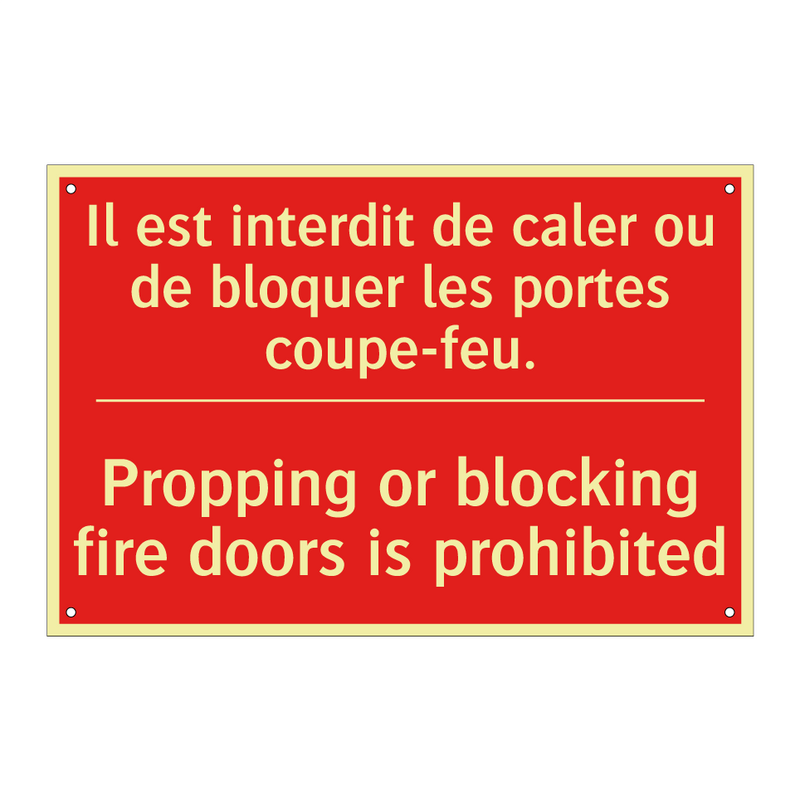 Il est interdit de caler ou de /.../ - Propping or blocking fire doors /.../