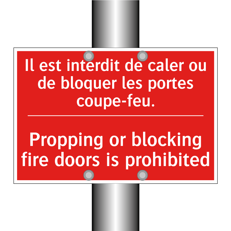 Il est interdit de caler ou de /.../ - Propping or blocking fire doors /.../
