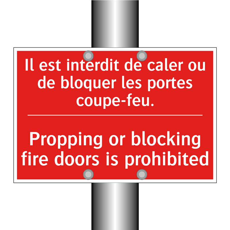 Il est interdit de caler ou de /.../ - Propping or blocking fire doors /.../