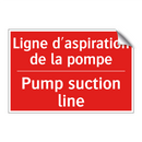 Ligne d'aspiration de la pompe - Pump suction line