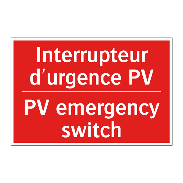 Interrupteur d'urgence PV - PV emergency switch