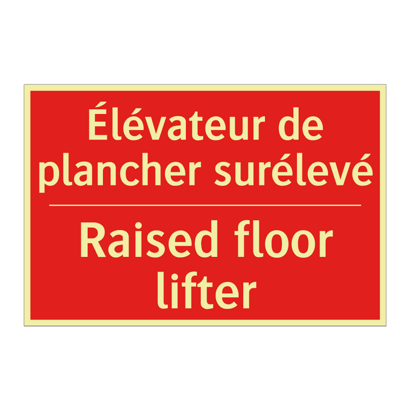 Élévateur de plancher surélevé - Raised floor lifter