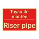 Tuyau de montée - Riser pipe