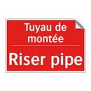 Tuyau de montée - Riser pipe
