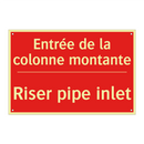 Entrée de la colonne montante - Riser pipe inlet