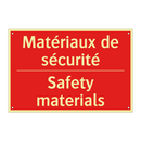 Matériaux de sécurité - Safety materials