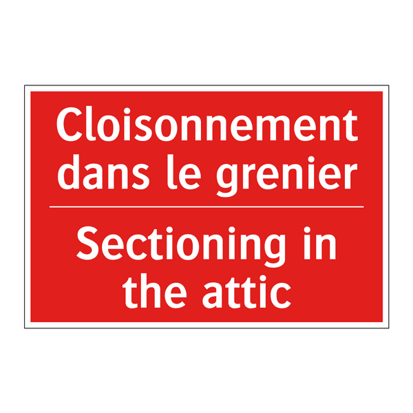 Cloisonnement dans le grenier - Sectioning in the attic