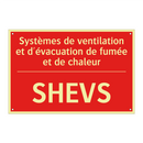 Systèmes de ventilation et d'évacuation /.../ - SHEVS