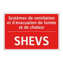 Systèmes de ventilation et d'évacuation /.../ - SHEVS