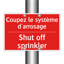 Coupez le système d'arrosage - Shut off sprinkler