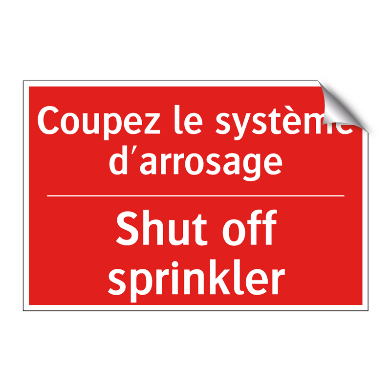 Coupez le système d'arrosage - Shut off sprinkler