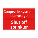 Coupez le système d'arrosage - Shut off sprinkler
