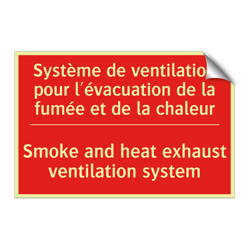 Système de ventilation pour l'évacuation /.../ - Smoke and heat exhaust ventilation /.../