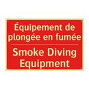 Équipement de plongée en fumée - Smoke Diving Equipment