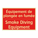 Équipement de plongée en fumée - Smoke Diving Equipment
