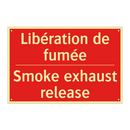 Libération de fumée - Smoke exhaust release
