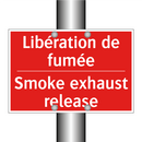 Libération de fumée - Smoke exhaust release