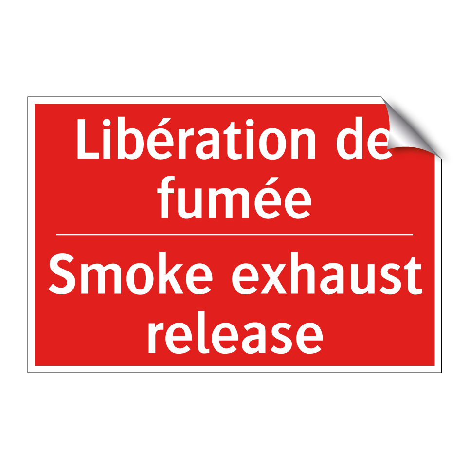 Libération de fumée - Smoke exhaust release