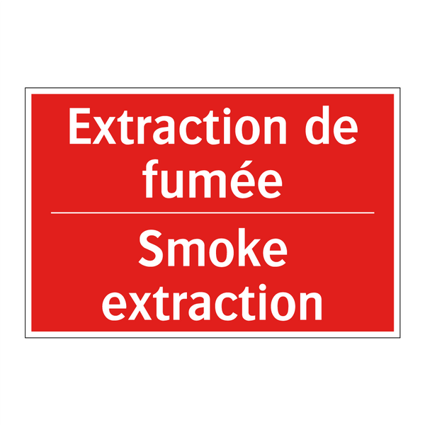 Extraction de fumée - Smoke extraction