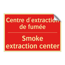 Centre d'extraction de fumée - Smoke extraction center