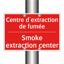 Centre d'extraction de fumée - Smoke extraction center
