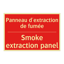 Panneau d'extraction de fumée - Smoke extraction panel